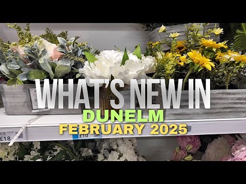 What's New in Dunelm - Latest Homeware & Kitchenware Arrivals - February 2025