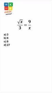 Solve √x / 3 = 9 / x — Tricky Algebra Challenge! 💥