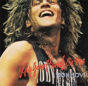 Bon Jovi - Lay Your Hands On Me