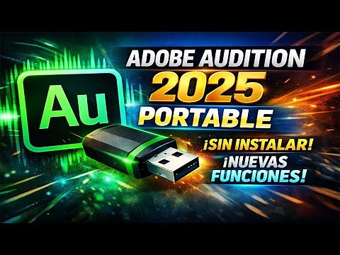 👉 Descargar Adobe Audition 2025 Portable 🚀 Full Completo con nuevas novedades