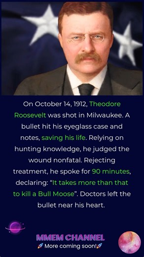 How Did Roosevelt Survive a Bullet?