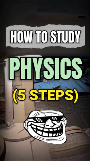 Physics Study Tips: How I Scored 100/100