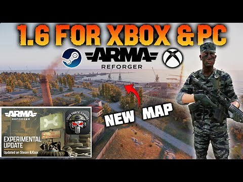 ARMA REFORGER 1.6 | EXPERIMENTAL UPDATE | PC & XBOX (Patch Notes & Guide)