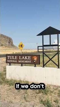 Unmissable History at Tule Lake National Monument