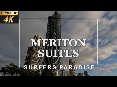 [4k] Meriton Suites Surfers Paradise Tour | Meriton Suites Gold Coast | Gold Coast Luxury Hotels