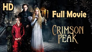 Crimson Peak (2015) Full Movie HD
