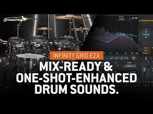 Infinity Grid EZX – The Presets | Mix-Ready & One-Shot-Enhanced Drum Sounds