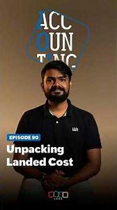 Unpacking Landed Cost #accounting101