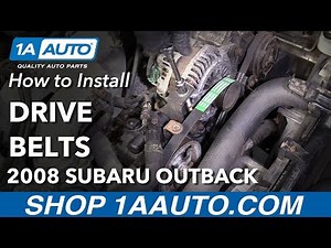 How to Replace Drive Belts 04-09 Subaru Outback