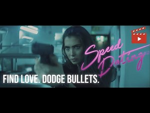 SPEED DATING, PART 1 - ACTION COMEDY SHORT FILM