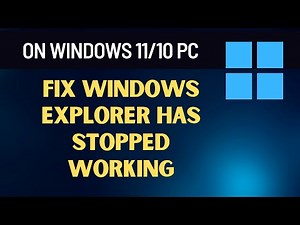 fix windows explorer has stopped working