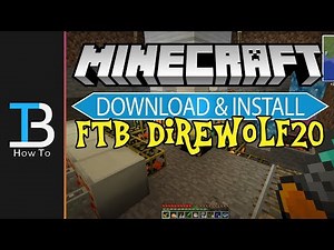 How To Download & Install FTB Presents DireWolf20 (Install The DireWolf20 Modpack!!)