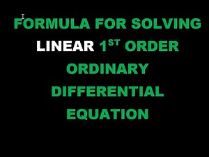 Solving Linear 1ST Order Ordinary Differential Equation