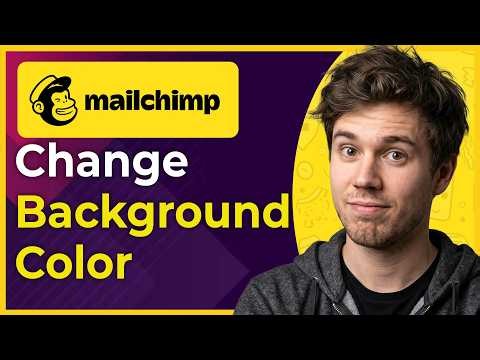 How to Change Background Color in Mailchimp (Step-By-Step) [2026 guide]
