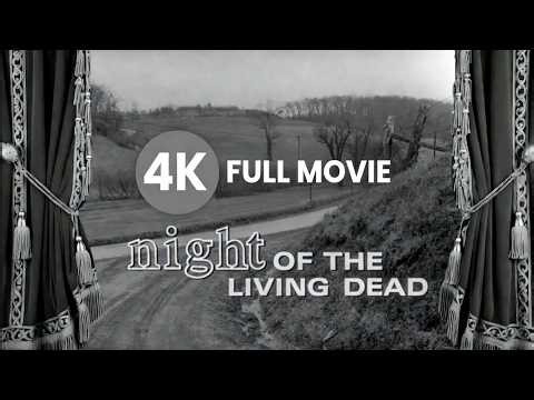 Night Of The Living Dead (1968) - 4K FULL MOVIE