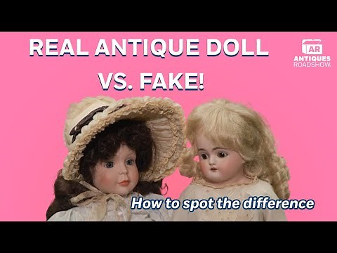 How to Identify an Antique v. Reproduction Doll | Who Knew?! | ANTIQUES ROADSHOW