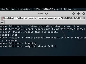 VBoxClient: Failed to register resizing support, rc=Verr_INVALID-FUNCTION | FIX
