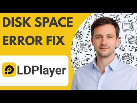 LDPlayer Disk Space Error Fix Step by Step Solution 2026