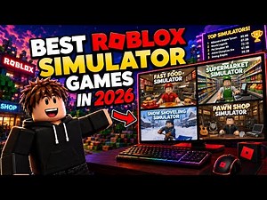 BEST ROBLOX SIMULATOR GAMES YOU NEED TO PLAY IN 2026!