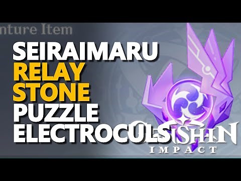 Seiraimaru Relay Stone Puzzle Electroculus Genshin Impact