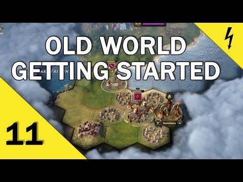 Old World - Getting Started - A Beginner's Guide - Part 11