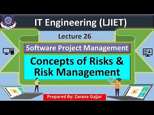 Lec_26_Concepts of Risks & Risk Management | Software Project Management | IT Engineering
