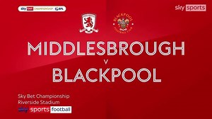 Middlesbrough 3-0 Blackpool: Chuba Akpom scores twice as Boro ease to victory