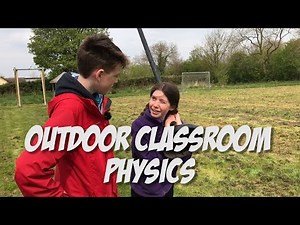 Outdoor Classroom - Physics & the Science of Speed on a Zipline