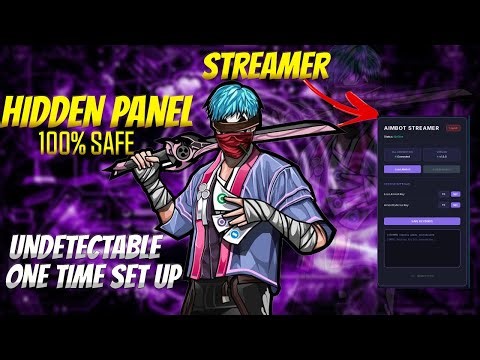 HIDDEN PANEL STREAMER PANEL | UNDETECTABLE PANEL | Phone Control Panel | | Free Fire 100% Safe Panel