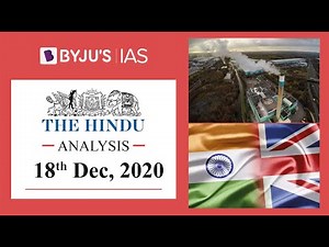 'The Hindu' Analysis for 18th December, 2020. (Current Affairs for UPSC/IAS)