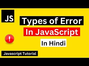 Types of Error In JavaScript | JavaScript Tutorial For Beginners