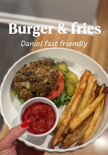 Daniel fast friendly bean burger patty and fries 😋 ##food##danielfast##vegitarian##vegan ##goals