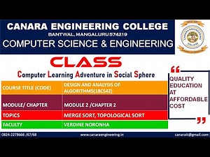 VTU DAA (18CS42) DESIGN AND ANALYSIS OF ALGORITHMS MERGE SORT&TOPOLOGICAL SORT DIVIDE&CONQUER(M2 L4)