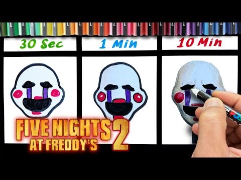 Drawing The Puppet in 30Sec.1Min.10Min(FNAF2)