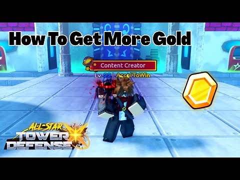 How To Get More Gold Fast In All Star Tower Defense X ASTD X