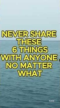NEVER SHARE THESE 6 THINGS WITH ANYONE ,NO MATTER WHAT 🧠😧#psychology #privacy #mindset #success