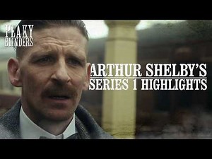 The very best of Arthur Shelby | Peaky Blinders Series 1