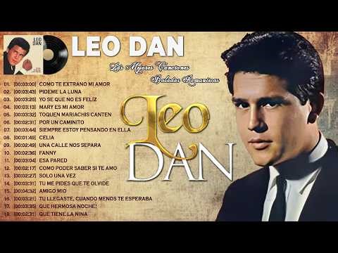 LEO DAN MIX - SUS MEJORES CANCIONES | GRANDES EXITOS