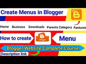 How to add menu bar in blogger | Create menu bar in blogger, top menu bar, Sub Menu, Drop Down Menu