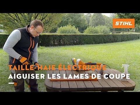 Aiguiser les lames de coupe - Taille-haies électriques STIHL