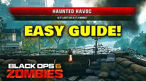 How to complete all Haunted Havoc Easter eggs in BO6 Zombies & get free easy ultra rare Gobblegums