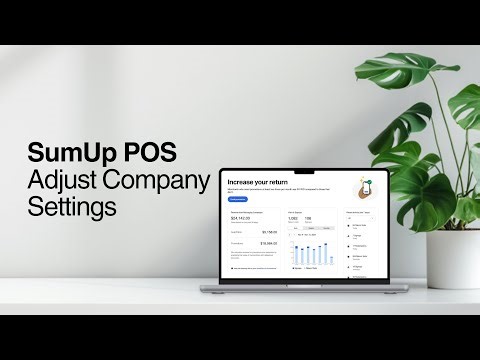 Customizing Your SumUp POS: A Guide to Company Settings