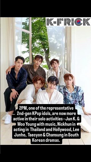 Some of your fave #kdrama actors are from 2nd-gen KPop idols 2PM ✨
