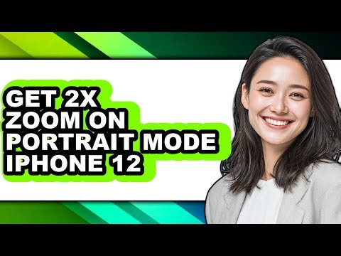 How to Get 2x Zoom on Portrait Mode Iphone 12 (updated)