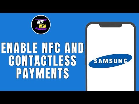 HOW TO ENABLE NFC AND CONTACTLESS PAYMENTS ON SAMSUNG GALAXY