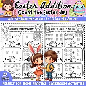 Easter Addition Math within 10 Worksheets, Count Easter Objects Find the Missing
