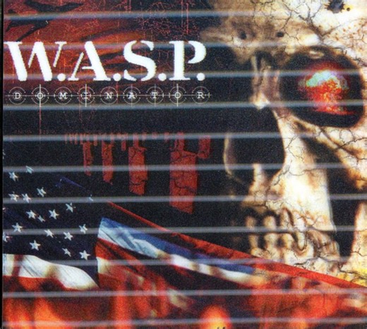 W.A.S.P. - Dominator