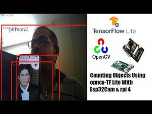 object counting system using ESP32 camera module & openCV | esp32 cam tensorflow-lite