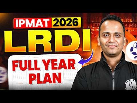 IPMAT 2027 LRDI Study Plan & Preparation Strategy | Complete 1 Year Roadmap + Daily Planner