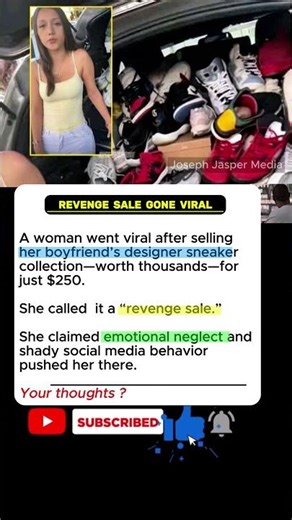Lady Sells Boyfriend's Sneaker Collection